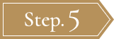 Step.5